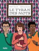 Tyran des mots (Le)